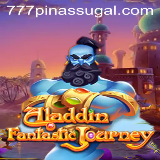 Unveiling Aladdin: A Magical Adventure with a Twist of 777 PINAS