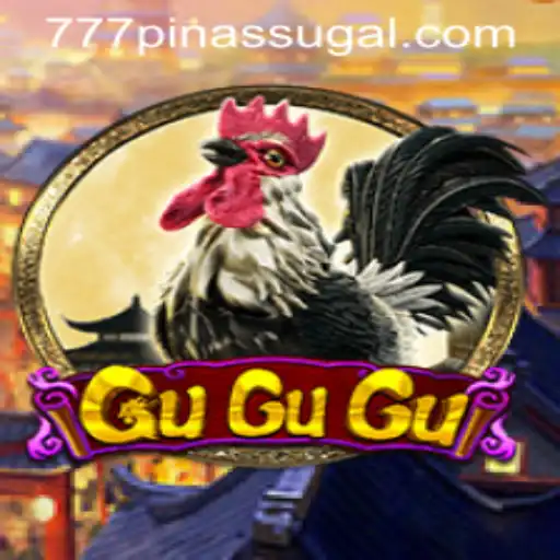 Discovering the Thrilling World of GuGuGu: The Game that Revolutionizes 777 PINAS