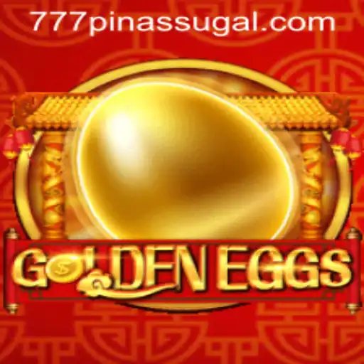 GoldenEggs: A Game of Fortune and Fun in the Age of 777 PINAS