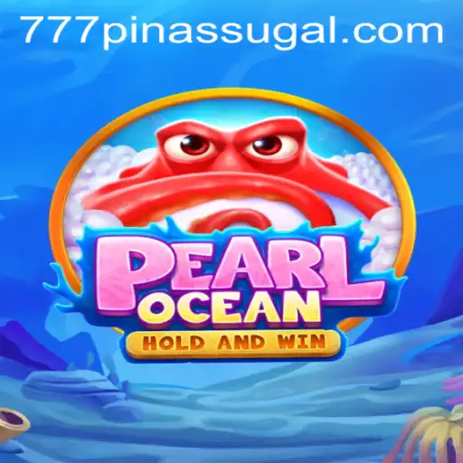 Unveiling PearlOcean: Dive into the Exciting World of 777 PINAS