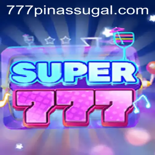 Discovering Super777: The Exciting World of 777 PINAS