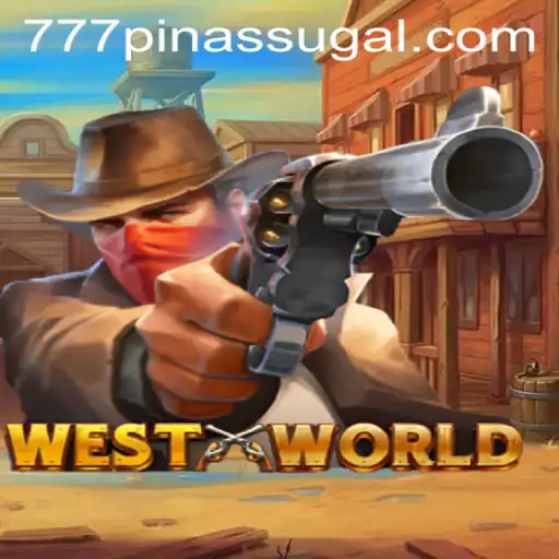 Exploring the Intriguing Universe of WestWorld with 777 PINAS Gameplay